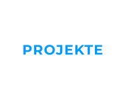 PROJEKTE